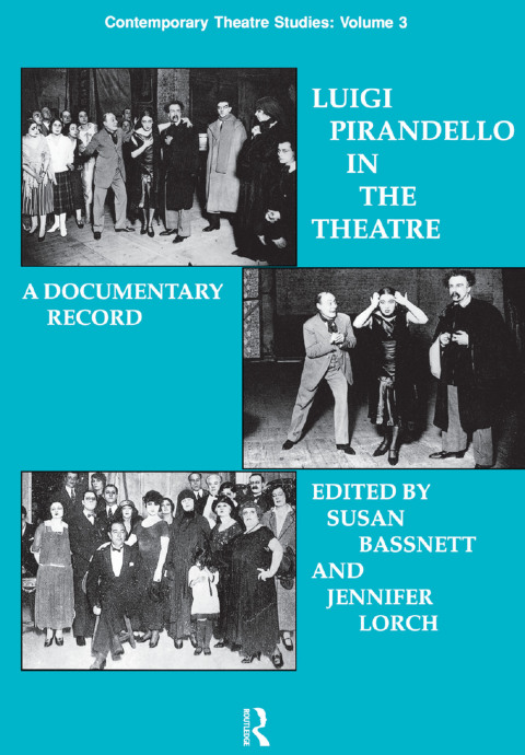 Luigi Pirandello in the Theatre 