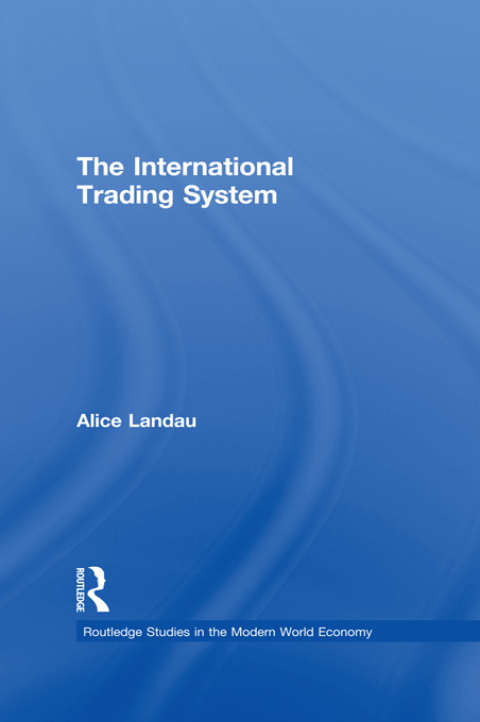 Cover image for book The International Trading System