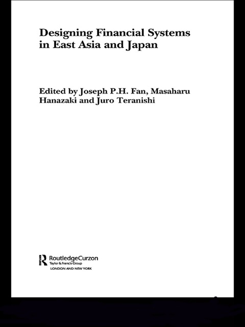 Cover image for book Designing Financial Systems for East Asia and Japan