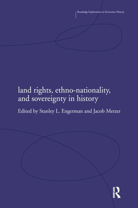 Cover image for book Land Rights, Ethno-nationality and Sovereignty in History