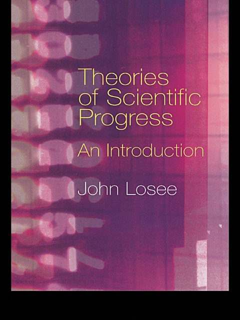 Cover image for book Theories of Scientific Progress