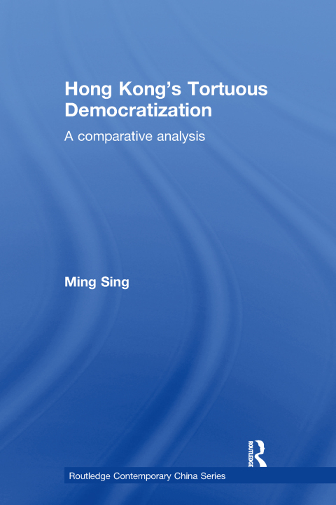 Cover image for book Hong Kong's Tortuous Democratization