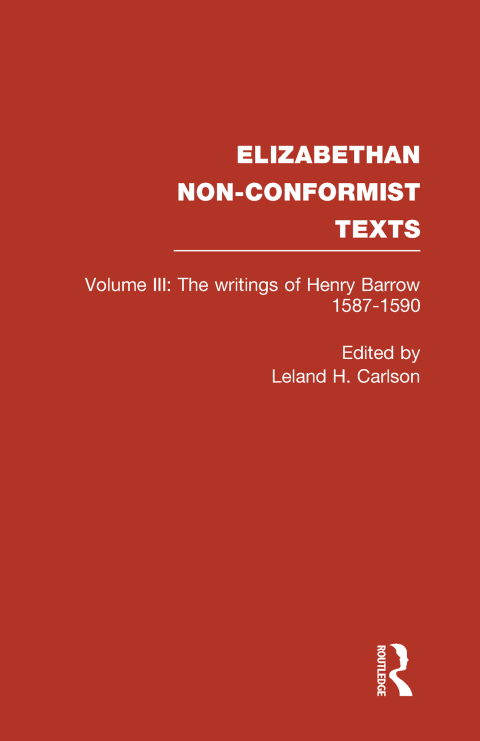 Cover image for book The Writings of Henry Barrow, 1587-1590