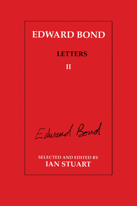 Cover image for book Edward Bond: Letters 2