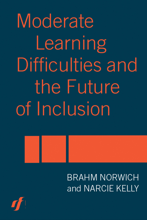 Cover image for book Moderate Learning Difficulties and the Future of Inclusion