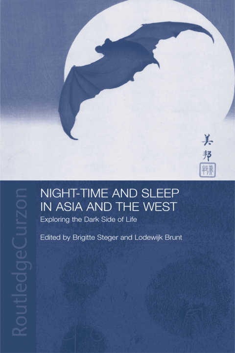 Cover image for book Night-time and Sleep in Asia and the West