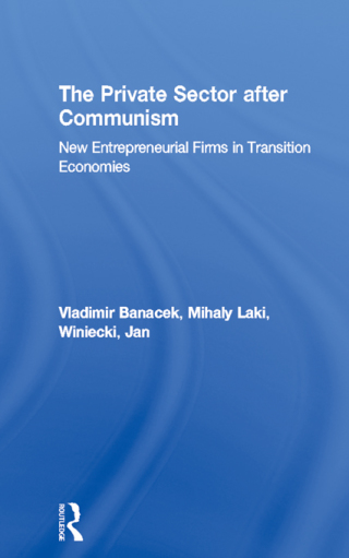 The Private Sector after Communism