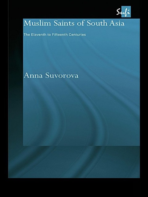 Cover image for book Muslim Saints of South Asia