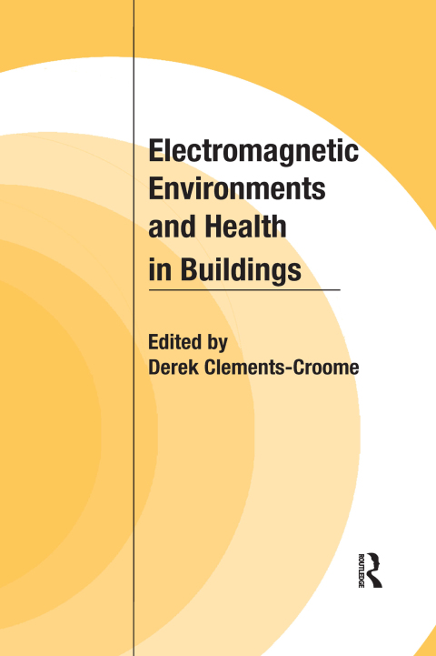 Cover image for book Electromagnetic Environments and Health in Buildings