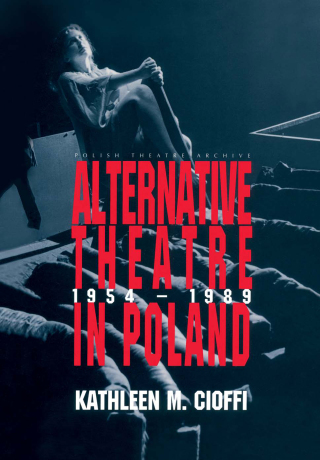 Alternative Theatre in Poland