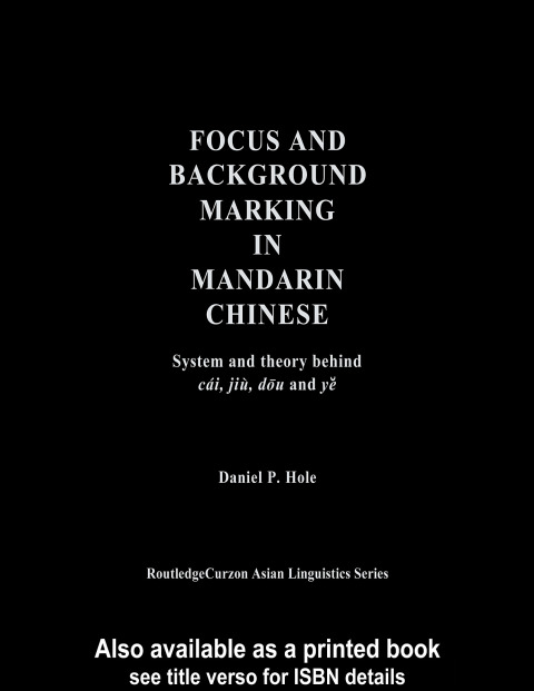 Cover image for book Focus and Background Marking in Mandarin Chinese