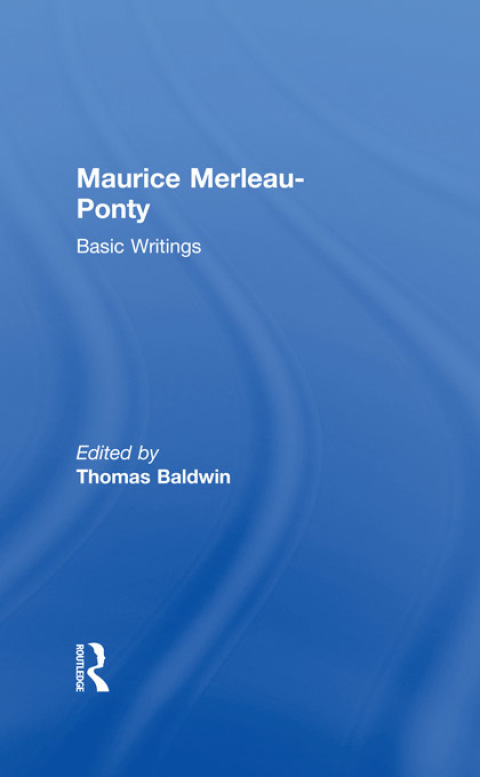 Cover image for book Maurice Merleau-Ponty: Basic Writings