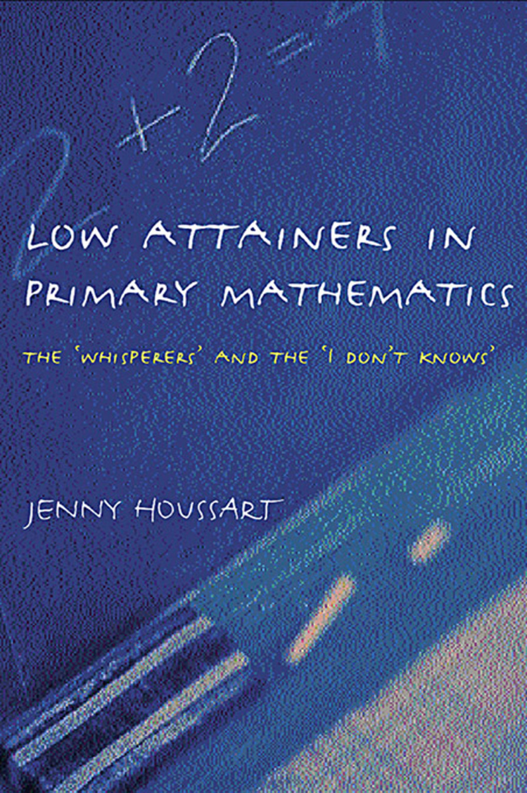 Low Attainers in Primary Mathematics (eBook) - Jenny Houssart