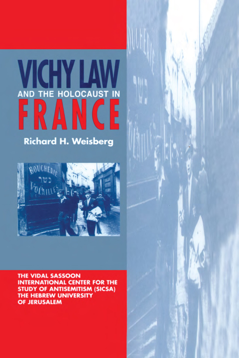 Cover image for book Vichy Law and the Holocaust in France