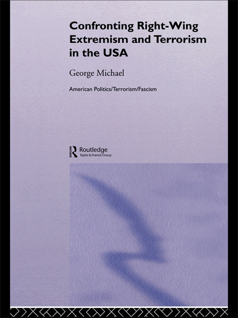 Cover image for book Confronting Right Wing Extremism and Terrorism in the USA