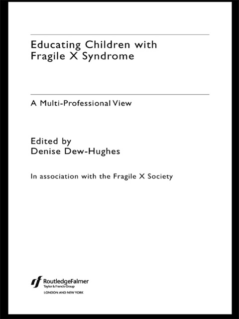 Cover image for book Educating Children with Fragile X Syndrome