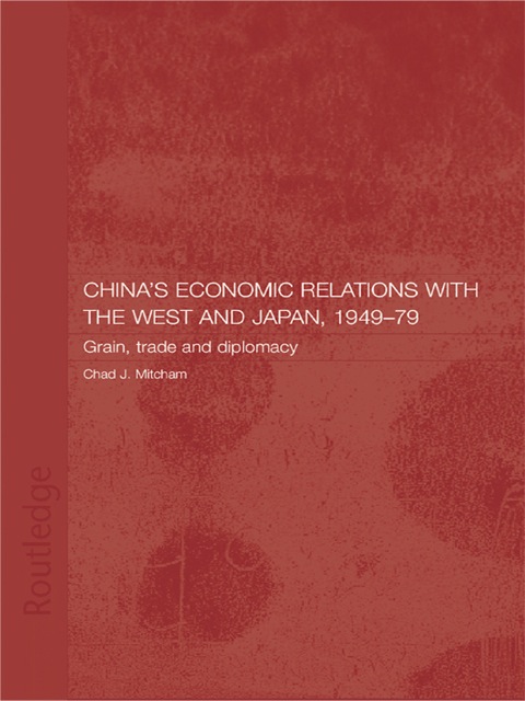 Cover image for book China's Economic Relations with the West and Japan, 1949-1979