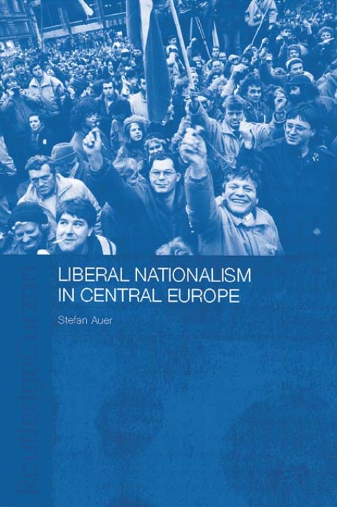 Cover image for book Liberal Nationalism in Central Europe