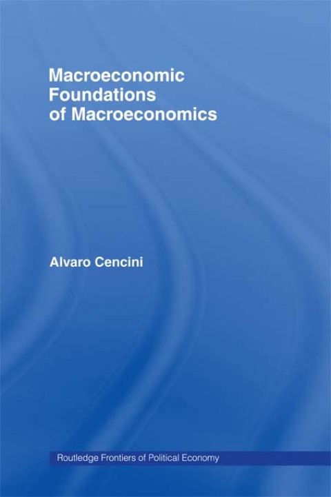 Cover image for book Macroeconomic Foundations of Macroeconomics