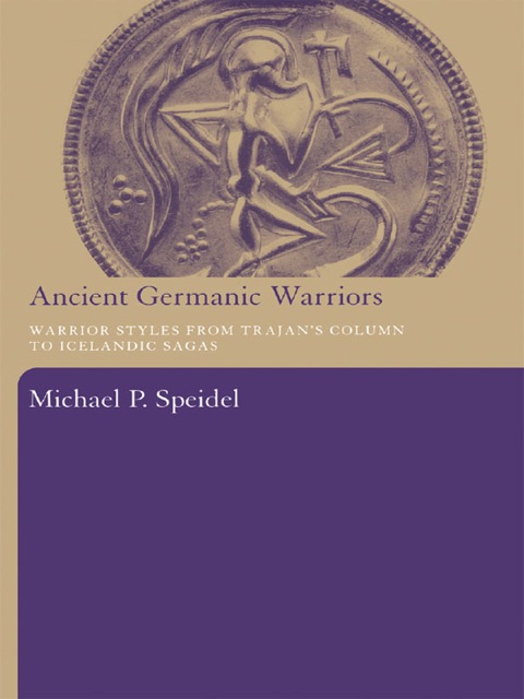 Cover image for book Ancient Germanic Warriors