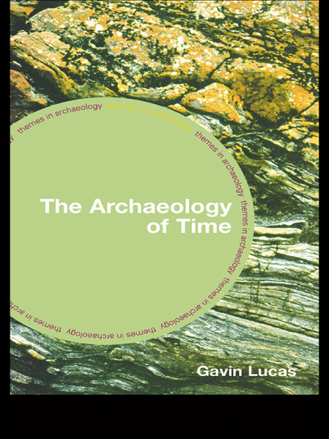 Cover image for book The Archaeology of Time