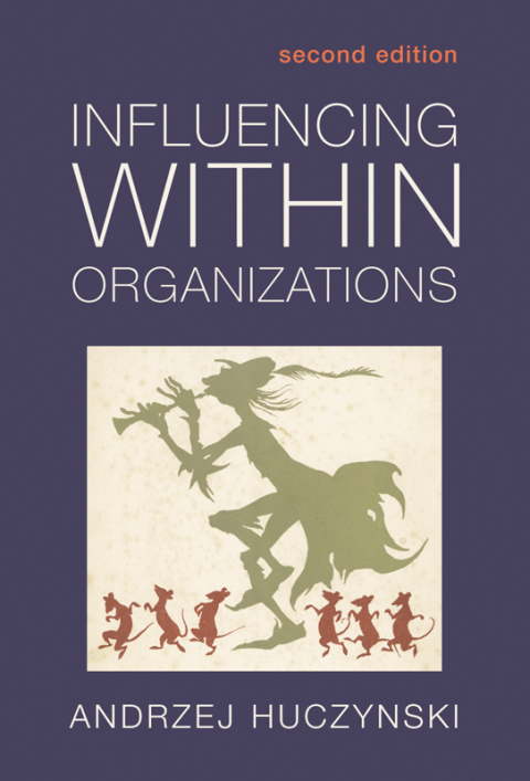 Cover image for book Influencing Within Organizations