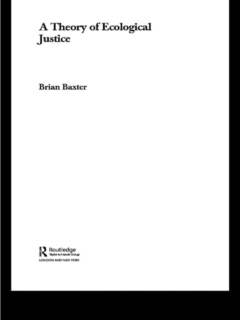 Cover image for book A Theory of Ecological Justice