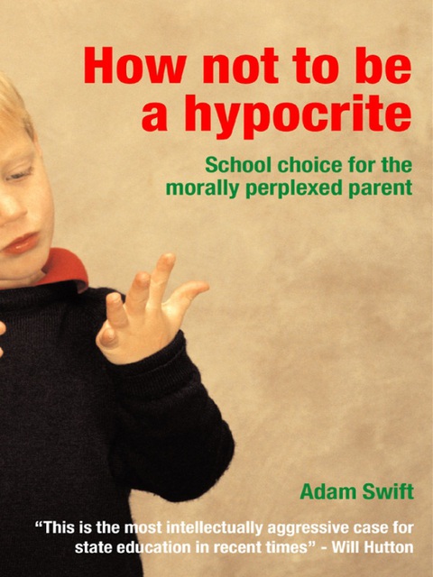 Cover image for book How Not to be a Hypocrite