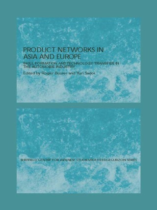 Production Networks in Asia and Europe