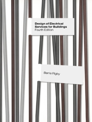 Design of Electrical Services for Buildings