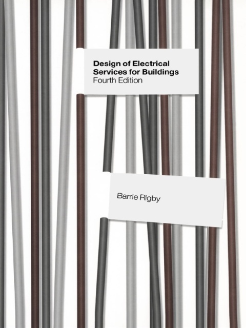 Cover image for book Design of Electrical Services for Buildings