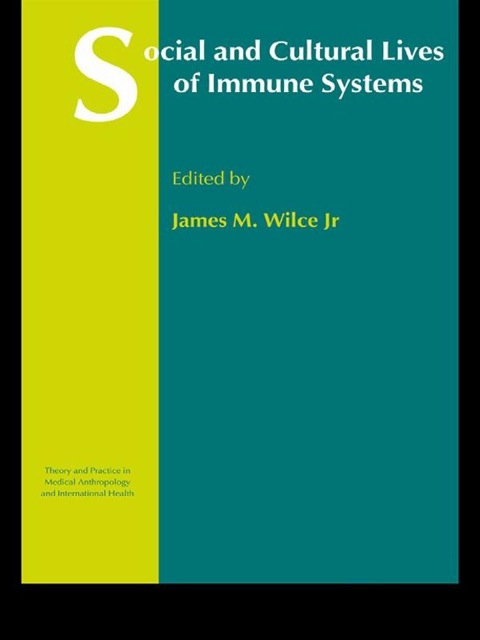 Cover image for book Social and Cultural Lives of Immune Systems