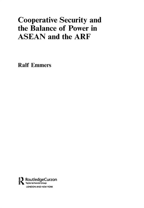 Cover image for book Cooperative Security and the Balance of Power in ASEAN and the ARF