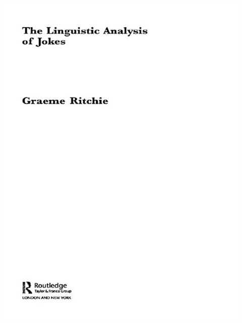 Cover image for book The Linguistic Analysis of Jokes