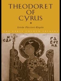 Cover image: Theodoret of Cyrus 1st edition 9780415309615