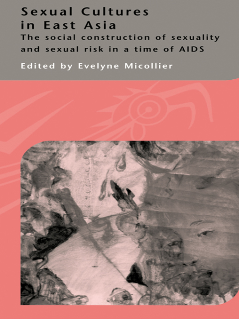 Cover image for book Sexual Cultures in East Asia