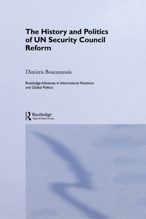 Cover image for book The History and Politics of UN Security Council Reform