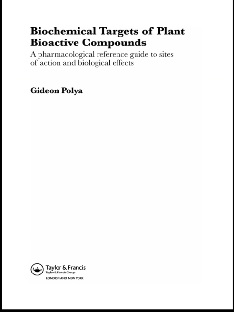 Cover image for book Biochemical Targets of Plant Bioactive Compounds