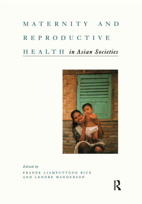 Cover image for book Maternity and Reproductive Health in Asian Societies