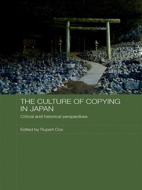 Cover image for book The Culture of Copying in Japan