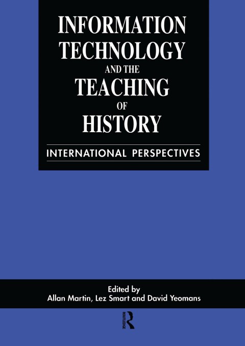 Cover image for book Information Technology in the Teaching of History
