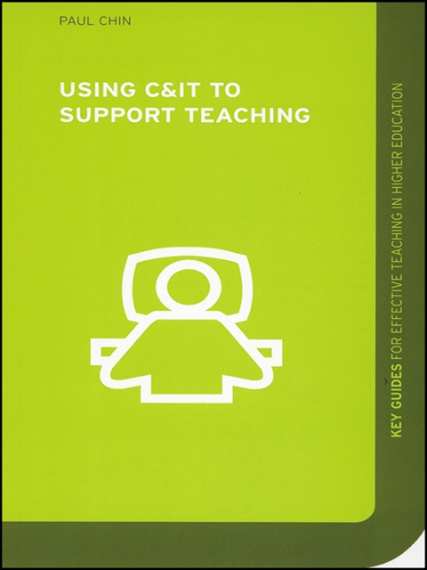 Cover image for book Using C&IT to Support Teaching
