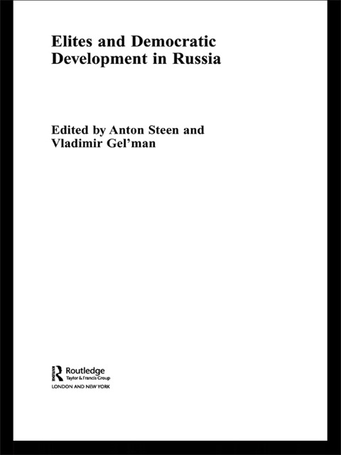 Cover image for book Elites and Democratic Development in Russia