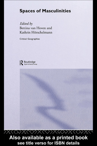 Spaces of Masculinities