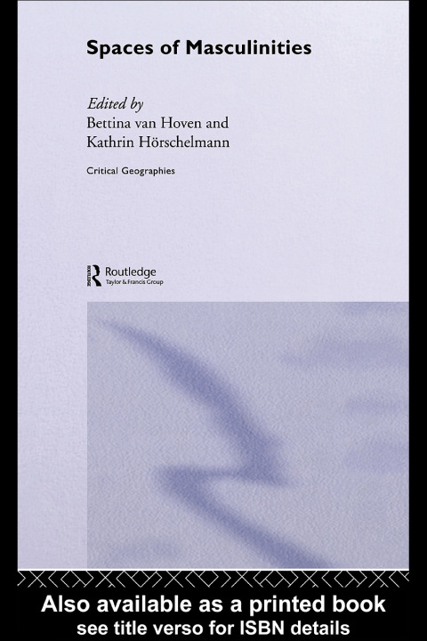 Cover image for book Spaces of Masculinities