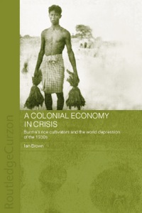 Titelbild: A Colonial Economy in Crisis 1st edition 9780415646796