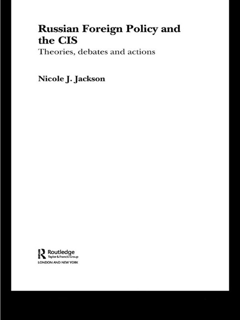 Cover image for book Russian Foreign Policy and the CIS