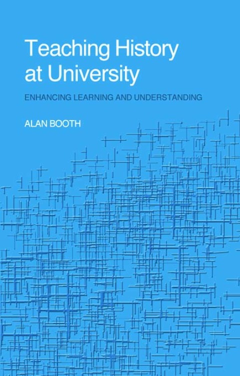 Cover image for book Teaching History at University
