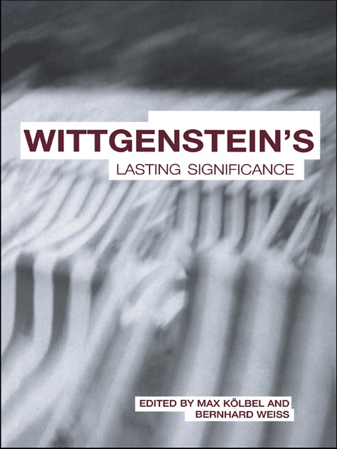 Cover image for book Wittgenstein's Lasting Significance