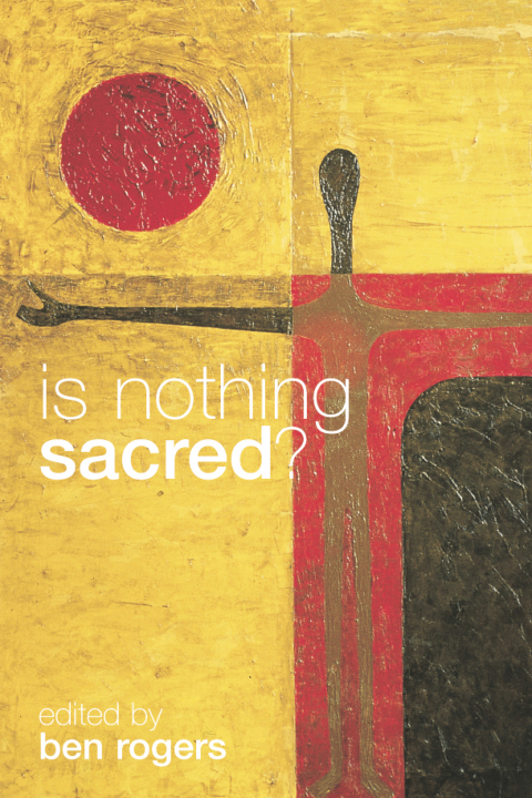 Cover image for book Is Nothing Sacred?